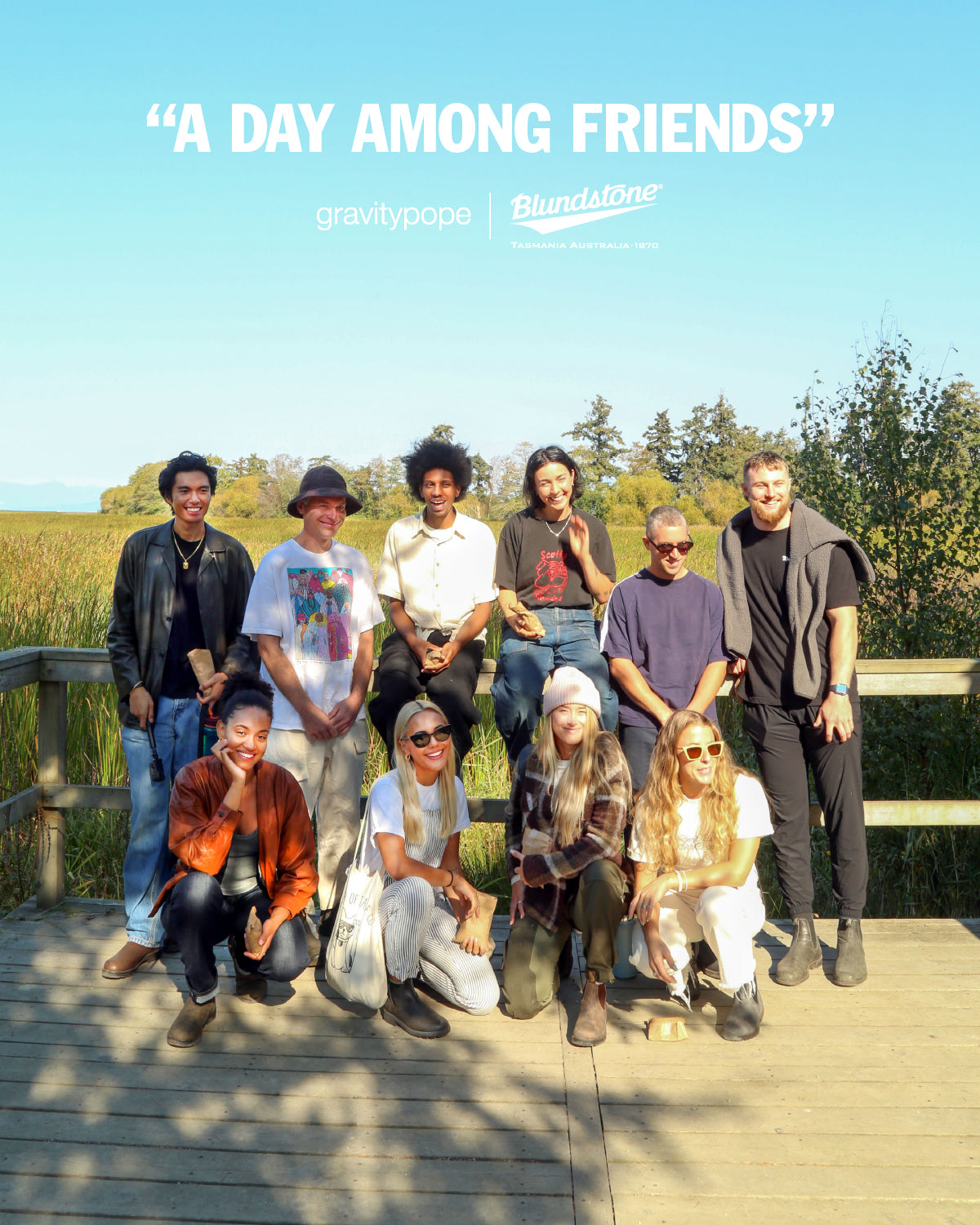 “A Day Among Friends” with Blundstone and gravitypope